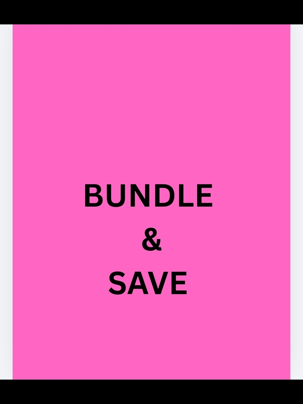 Bundle & Save Sign - Hot Pink